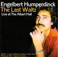 Engelbert Humperdinck - The Last Waltz Live At The Albert Hall