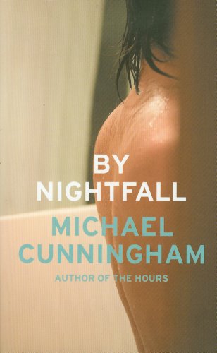 By Nightfall Michael Cunningham