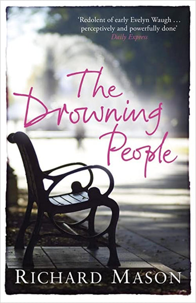 The Drowning People Richard Mason