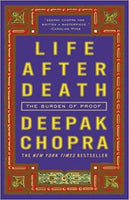 Life After Death Deepak Chopra