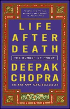 Life After Death Deepak Chopra