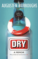Dry Augusten Burroughs