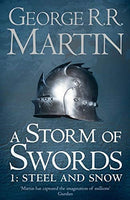 A Storm of Swords Steel and Snow - George R. R. Martin