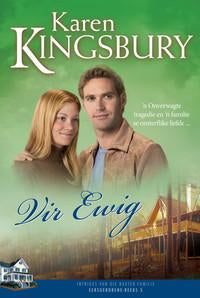 Vir ewig Karen Kingsbury