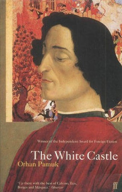 The White Castle Orhan Pamuk