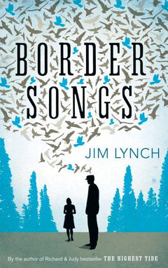 Border Songs Jim Lynch