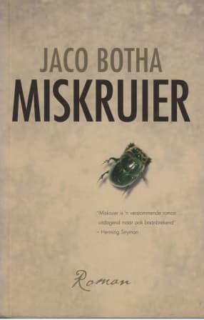Miskruier Jaco Botha
