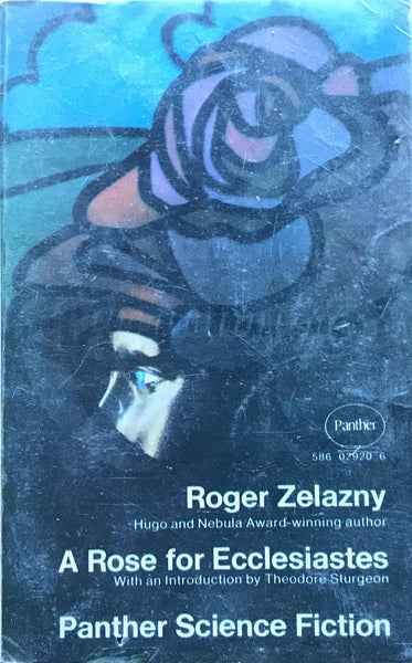 A Rose for Ecclesiastes Roger Zelazny