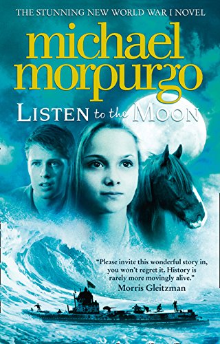 Listen To The Moon Morpurgo Michael