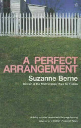 A Perfect Arrangement A Novel Suzanne Berne