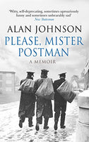 Please, Mister Postman Alan Johnson