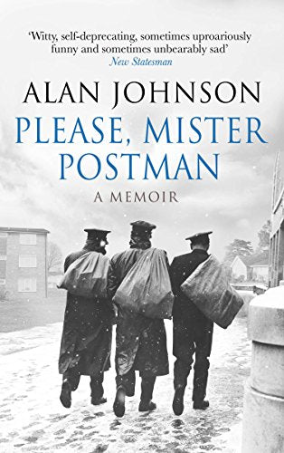 Please, Mister Postman Alan Johnson