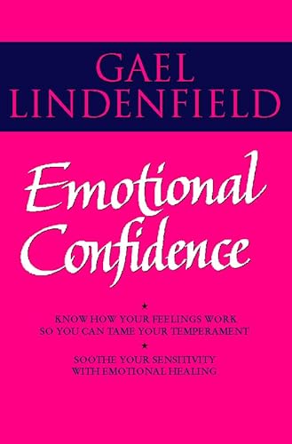Emotional Confidence - Gael Lindenfield
