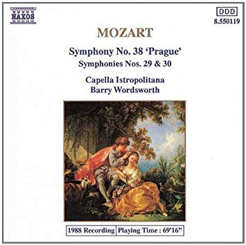 Mozart, Capella Istropolitana, Barry Wordsworth - Symphony No. 38 'Prague', Symphonies Nos. 29 & 30