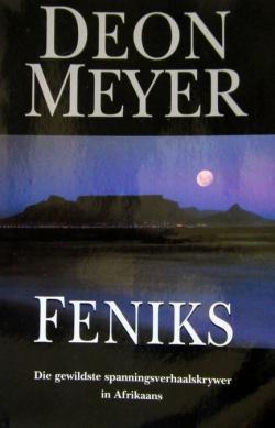 Feniks - Deon Meyer