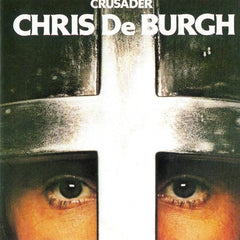 Chris de Burgh - Crusader