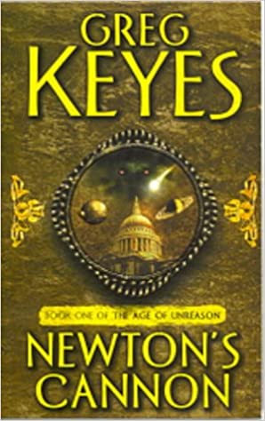 Newton's Cannon Greg Keyes