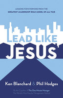 Lead Like Jesus Repack Ken Blanchard Phil Hodges