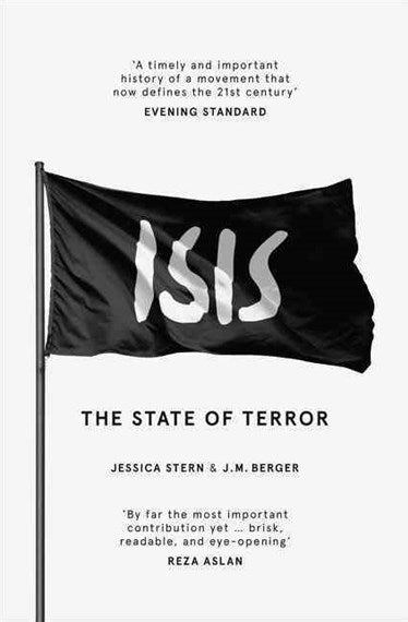 ISIS: The State of Terror - Jessica Stern & J. M. Berger