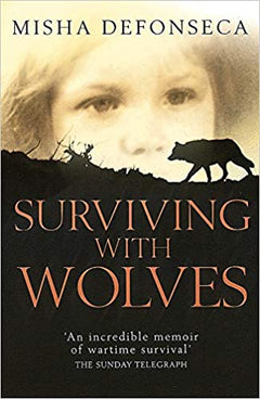 Surviving with Wolves  Misha Defonseca