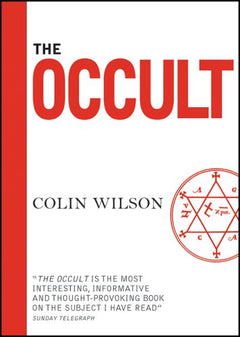 The Occult - Colin Wilson