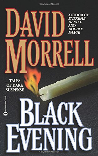 Black evening David Morrell