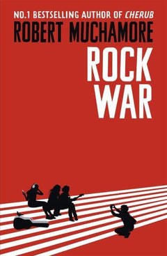 Rock War Robert Muchamore