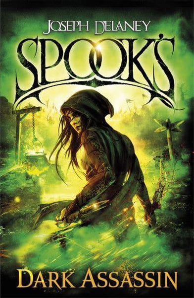 Spook's - The Dark Assassin Joseph Delaney