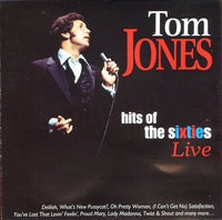 Tom Jones - Hits Of The Sixties Live