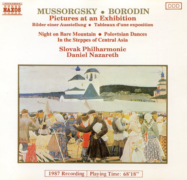 Mussorgsky / Borodin, Slovak Philharmonic - Daniel Nazareth - Pictures At An Exhibition, Night On Bare Mountain, Polovtsian Dances