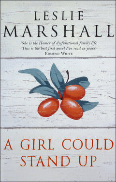 A Girl Could Stand Up Leslie Marshall