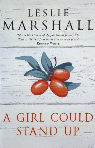 A Girl Could Stand Up Leslie Marshall