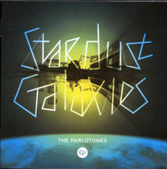The Parlotones - Stardust Galaxies