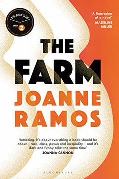 The farm Joanne Ramos