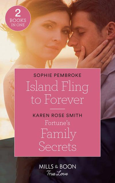 Island Fling to Forever Sophie Pembroke