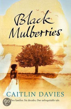 Black Mulberries Caitlin Davies