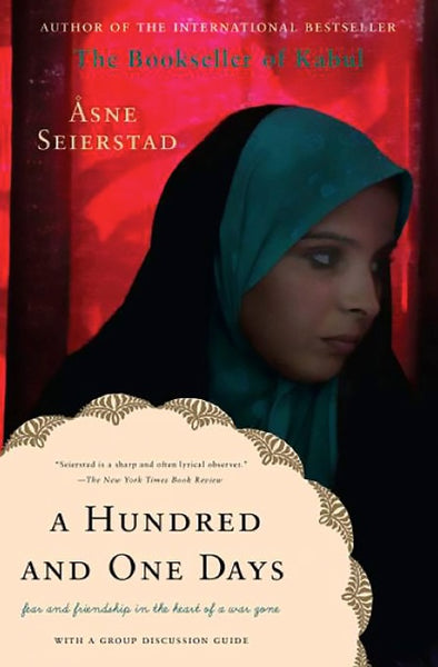 A Hundred and One Days A Baghdad Journal Asne Seierstad