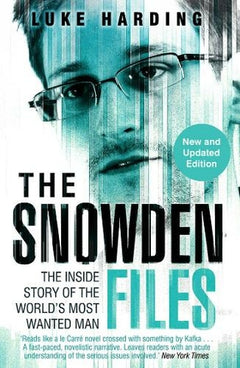 The Snowden Files  Luke Harding