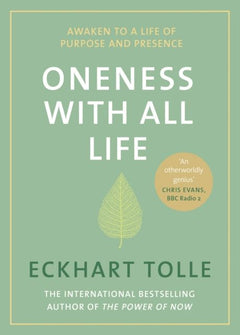 Oneness with All Life Eckhart Tolle