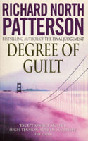 Degree of Guilt Richard North Patterson