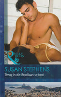 Terug in die Brasiliaan se bed - Susan Stephens