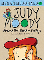 Judy Moody: Around the World in 8 1/2 Days - Megan McDonald