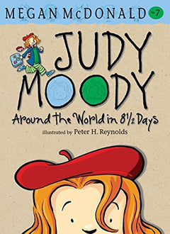 Judy Moody: Around the World in 8 1/2 Days - Megan McDonald