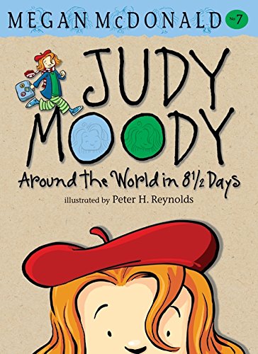 Judy Moody: Around the World in 8 1/2 Days - Megan McDonald
