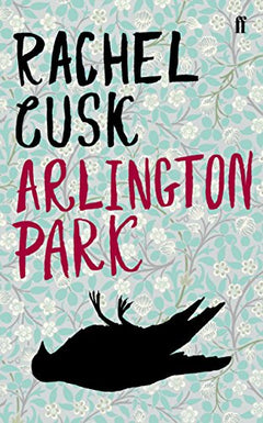 Arlington Park Rachel Cusk
