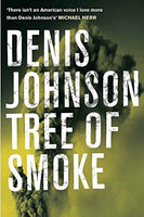 Tree Of Smoke - Denis Johnson