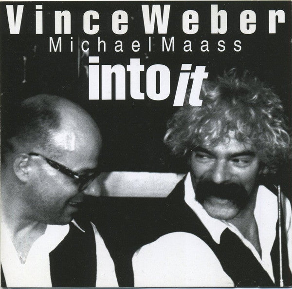 Vince Weber & Michael Maass - Into It