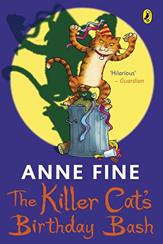 The Killer Cat's Birthday Bash Anne Fine
