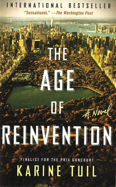 The Age of Reinvention Karine Tuil