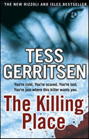 The Killing Place Tess Gerritsen